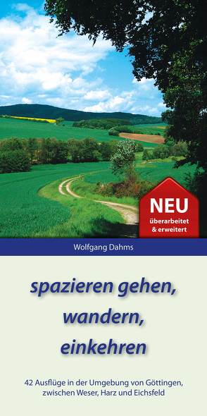 spazieren gehen, wandern, einkehren von Dahms,  Wolfgang, Mecke,  Helmut