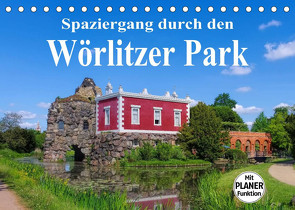 Spaziergang durch den Wörlitzer Park (Tischkalender 2023 DIN A5 quer) von LianeM