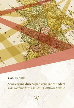 Spaziergang durchs papierne Jahrhundert von Pahnke,  Gabi