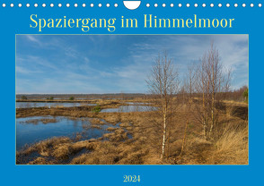Spaziergang im Himmelmoor (Wandkalender 2024 DIN A4 quer) von Kulisch,  Christiane