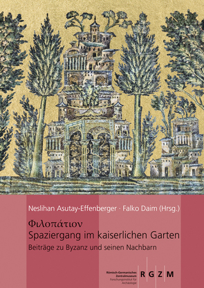 Spaziergang im kaiserlichen Garten von Asutay-Effenberger,  Neslihan, Daim,  Falko