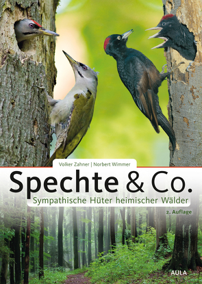 Spechte & Co. von Wimmer,  Norbert, Zahner,  Volker