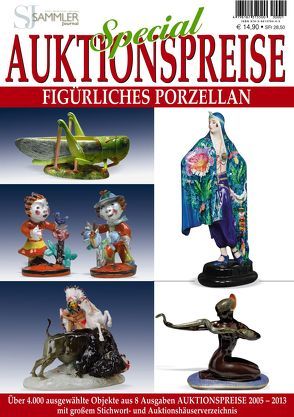 Special Auktionspreise – Figürliches Porzellan von Eberhardt,  Joscha, Neumeier,  Rudolf, Reddersen,  Gerd