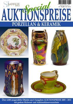 Special Auktionspreise – Porzellan & Keramik von Eberhardt,  Joscha, Neumeier,  Rudolf, Reddersen,  Gerd