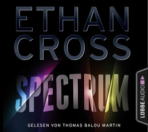 Spectrum von Cross,  Ethan, Martin,  Thomas Balou, Schumacher,  Rainer