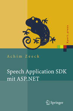 Speech Application SDK mit ASP.NET von Zeeck,  Achim