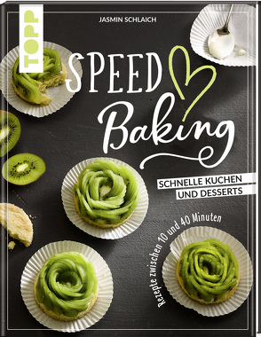 Speed Baking von Schlaich,  Jasmin