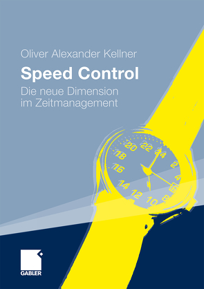 Speed Control von Kellner,  Oliver Alexander