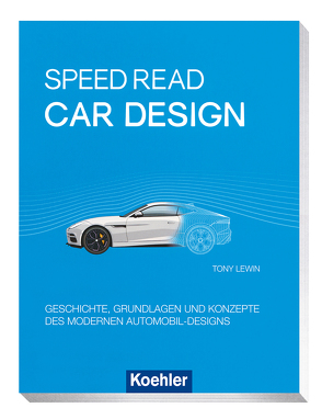 Speed Read – car design von Lewin,  Tony