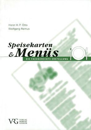 Speisekarten und Menüs von Otto,  Horst H, Remus,  Wolfgang