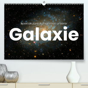 Spektakuläre Aufnahmen unserer Galaxie (Premium, hochwertiger DIN A2 Wandkalender 2022, Kunstdruck in Hochglanz) von SF