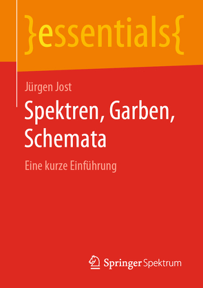 Spektren, Garben, Schemata von Jost,  Jürgen