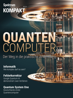 Spektrum Kompakt – Quantencomputer