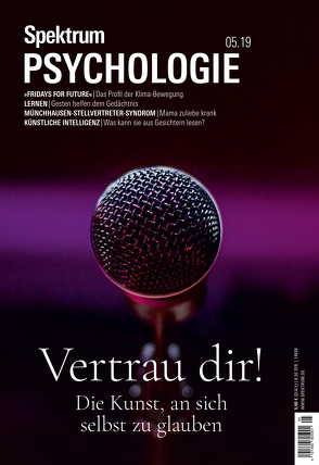 Spektrum Psychologie 5/2019 – Vertrau Dir!
