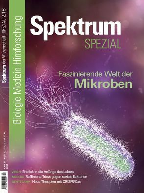 Spektrum Spezial – Faszinierende Welt der Mikroben