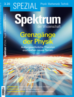 Spektrum Spezial – Grenzgänge der Physik