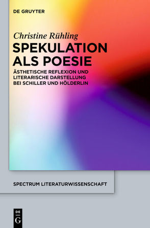 Spekulation als Poesie von Rühling,  Christine