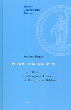 Sperare Contra Spem von Hegger,  Susanne, Knop,  Julia, Lerch,  Magnus, Menke,  Karl-Heinz