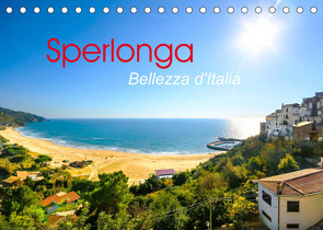 Sperlonga – Bellezza d’Italia (Tischkalender 2022 DIN A5 quer) von Tortora,  Alessandro