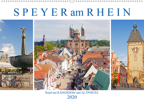 Speyer am Rhein. Rund um Kaiserdom und Altpörtel (Wandkalender 2020 DIN A2 quer) von M. Laube,  Lucy