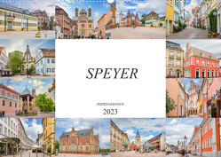 Speyer Impressionen (Wandkalender 2023 DIN A2 quer) von Meutzner,  Dirk