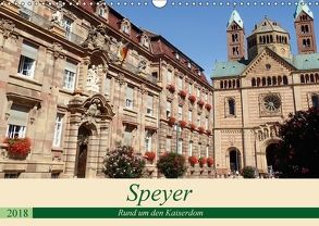 Speyer – Rund um den Kaiserdom (Wandkalender 2018 DIN A3 quer) von Andersen,  Ilona