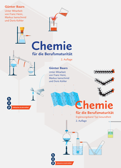 Spezialangebot: «Chemie für die Berufsmaturität» mit Ergänzungsband Typ Gesundheit 2023 von Baars,  Günter