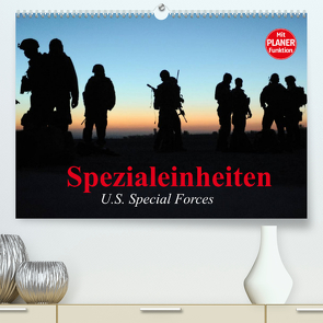 Spezialeinheiten • U.S. Special Forces (Premium, hochwertiger DIN A2 Wandkalender 2022, Kunstdruck in Hochglanz) von Stanzer,  Elisabeth