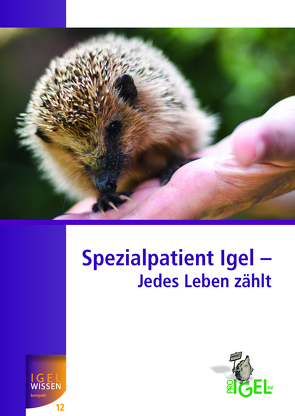 Spezialpatient Igel – Jedes Leben zählt von Öchsler,  Sandy, Prislin,  Annegret