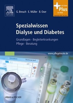 Spezialwissen Dialyse und Diabetes von Breuch,  Gerd, Müller,  Eckhard, Oser,  Bertil