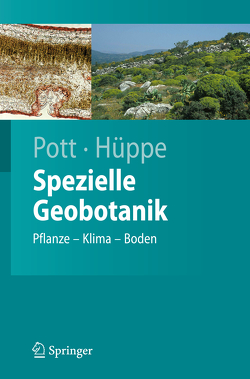 Spezielle Geobotanik von Hüppe,  Joachim, Pott,  Richard