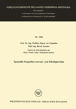 Spezielle Koppelkurvenrast- und Schaltgetriebe von Meyer zur Capellen,  Walther