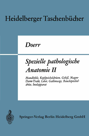 Spezielle pathologische Anatomie II von Doerr,  Wilhelm