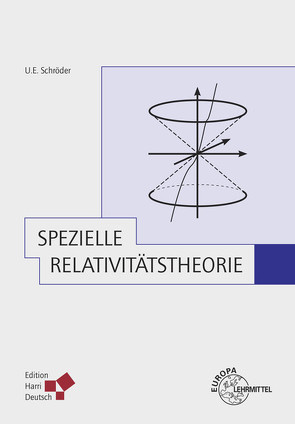 Spezielle Relativitätstheorie (Schröder) von Schröder,  Ulrich E.
