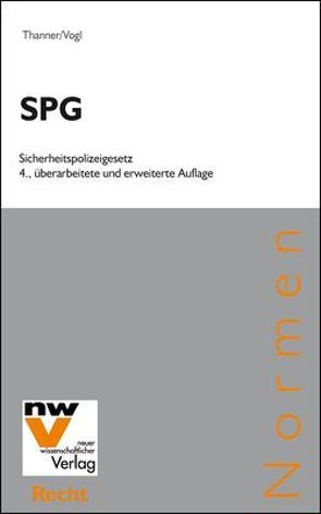 SPG Sicherheitspolizeigesetz von Thanner,  Theodor, Vogl,  Mathias