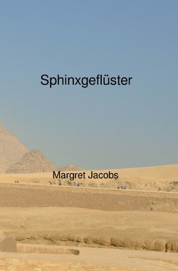 Sphinxgeflüster von Jacobs,  Margret