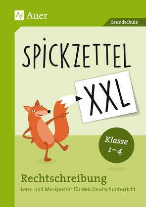 Spickzettel XXL – Rechtschreibung