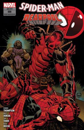 Spider-Man/Deadpool von Horak,  Matt, Roche,  Nick, Stritmatter,  Michael, Thompson,  Robbie, Towe,  Jim