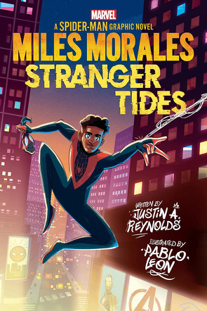 Spider-Man: Miles Morales – Gefährliche Gezeiten von A. Reynolds,  Justin, Leon,  Pablo