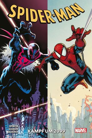 Spider-Man – Neustart von Bazaldua,  Jan, Gleason,  Patrick, Spencer,  Nick