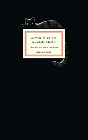 Spiegel, das Kätzchen von Keller,  Gottfried, Tourlonias,  Joelle