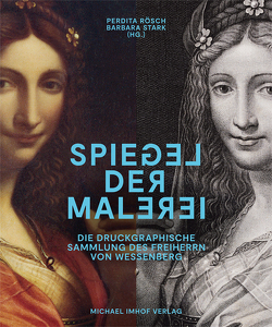 Spiegel der Malerei von Rösch,  Perdita, Stark,  Barbara