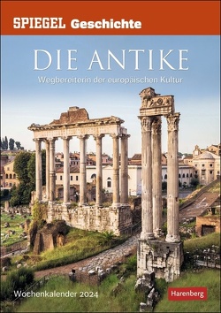SPIEGEL GESCHICHTE Die Antike Wochen-Kulturkalender 2024 von Markus,  Hattstein