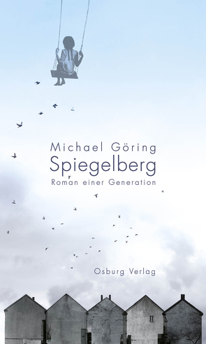 Spiegelberg von Göring,  Michael