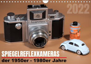 Spiegelreflexkameras der 1950er-1980er Jahre (Wandkalender 2022 DIN A4 quer) von Prescher www.gigafotos.de,  Werner