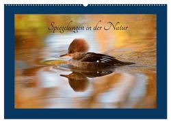Spiegelungen in der Natur (Wandkalender 2024 DIN A2 quer), CALVENDO Monatskalender von Erlwein,  Winfried