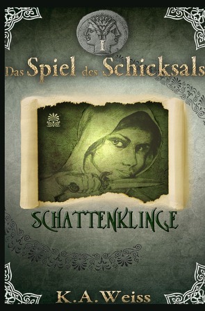 Spiel des Schicksals / Das Spiel des Schicksals I von Weiss,  K.A.