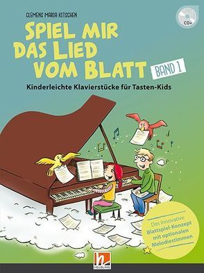 Spiel mir das Lied vom Blatt, Band 1 (Heft + CD) von Kitschen,  Clemens Maria