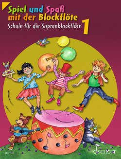 Spiel und Spaß mit der Blockflöte von Engel,  Gerhard, Estenfeld-Kropp,  Christa, Heyens,  Gudrun, Hünteler,  Konrad, Linde,  Hans-Martin