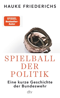 Spielball der Politik von Friederichs,  Hauke